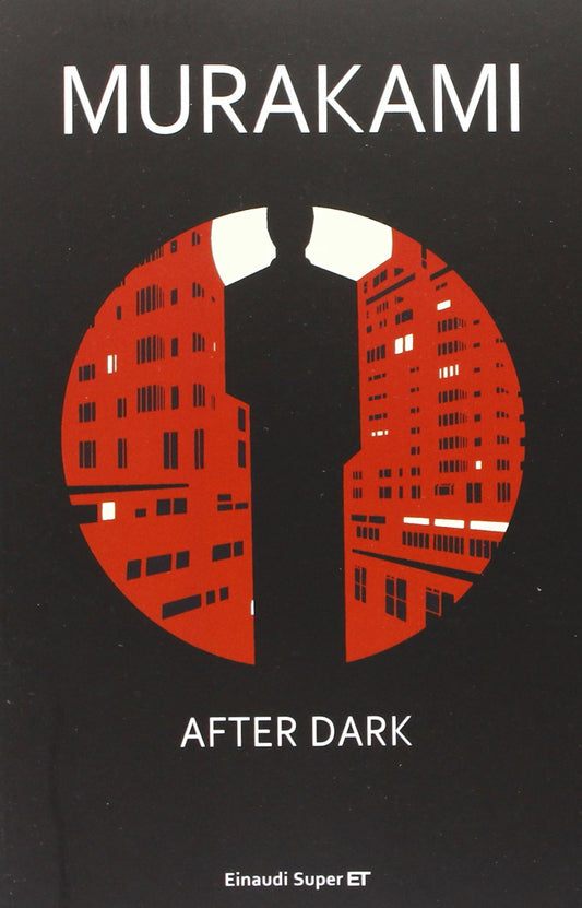 AFTER DARK • Haruki Murakami