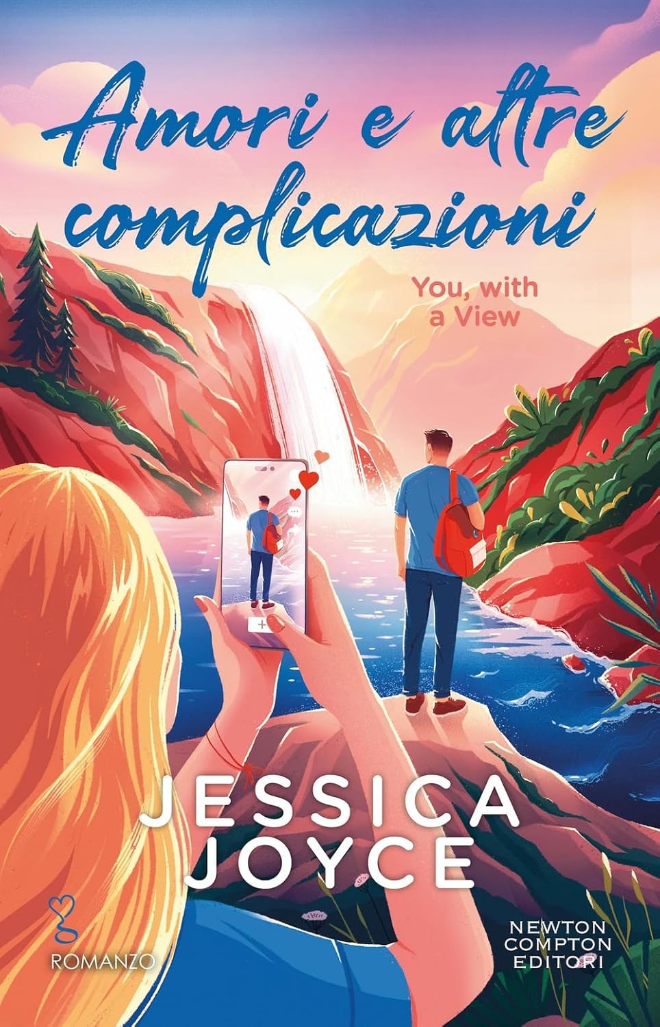 AMORI E ALTRE COMPLICAZIONI • Jessica Joyce