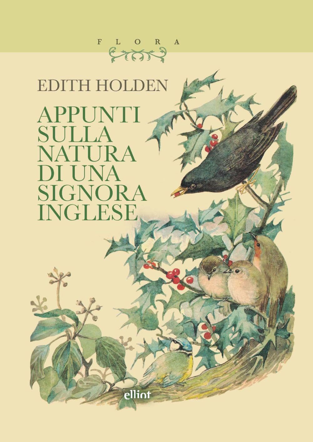 APPUNTI SULLA NATURA DI UNA SIGNORA INGLESE • Edith Holden