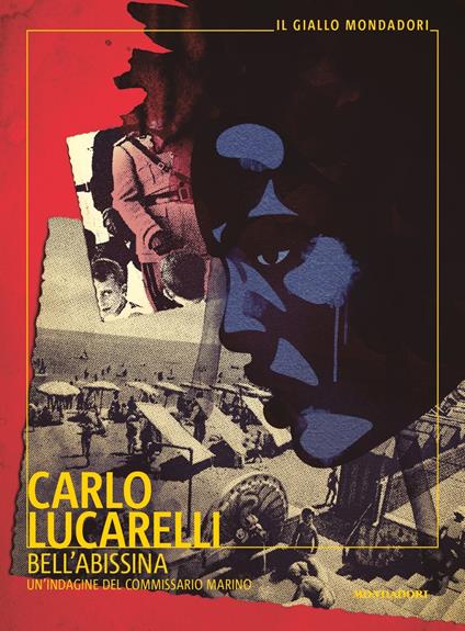 BELL'ABISSINA. Un'indagine del commissario Marino • Carlo Lucarelli