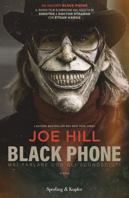 BLACK PHONE. Mai parlare con gli sconosciuti • Joe Hill