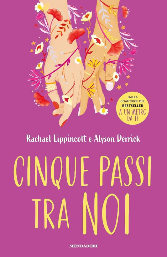 CINQUE PASSI TRA DI NOI • Rachel Lippincott e Alyson Derrick