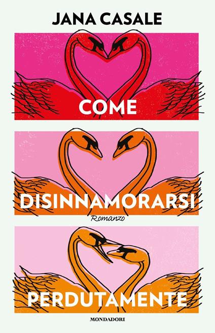 COME DISINNAMORASI PERDUTAMENTE • Jana Casale