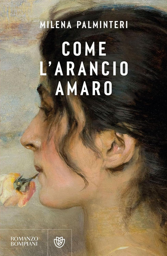 COME L'ARANCIO AMARO • Milena Palminteri