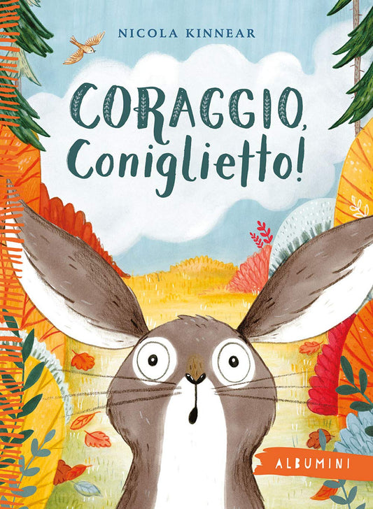 CORAGGIO, CONIGLIETTO! • Nicola Kinnear