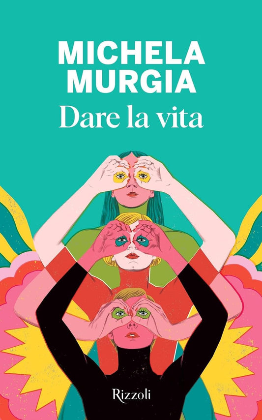 DARE LA VITA • Michela Murgia