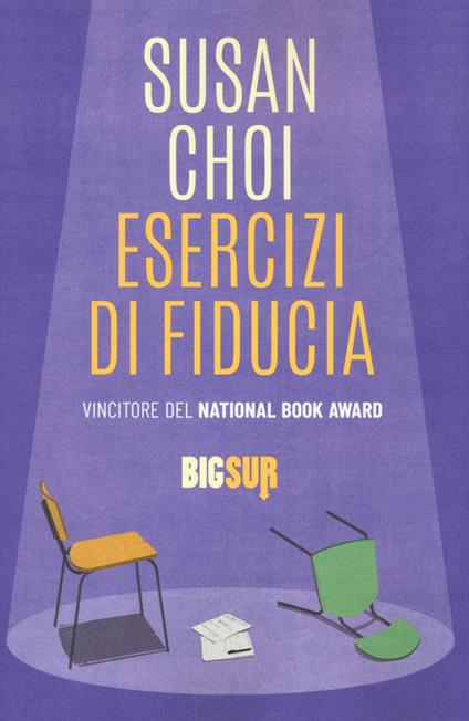 ESERCIZI DI FIDUCIA • Susan Choi