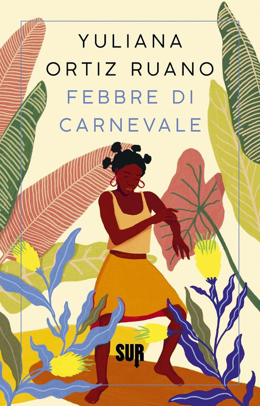 FEBBRE DI CARNEVALE •  Yuliana Ortiz Ruano