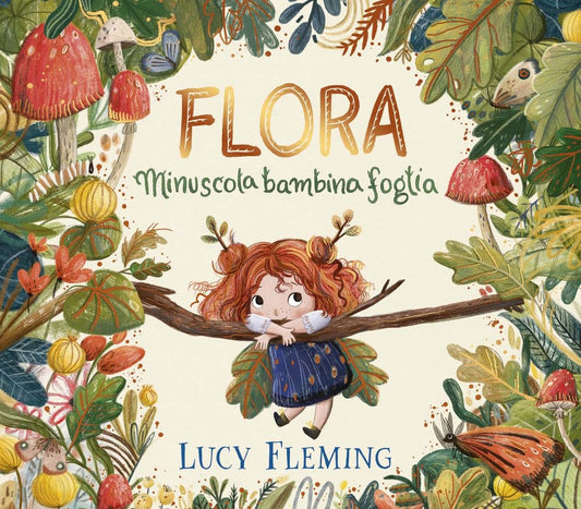 FLORA. Minuscola bambina foglia • Lucy Fleming