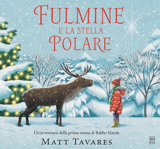 FULMINE E LA STELLA POLARE • Matt Tavares