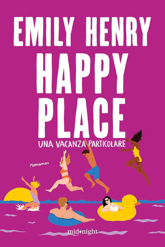 HAPPY PLACE. Una vacanza particolare • Emily Henry