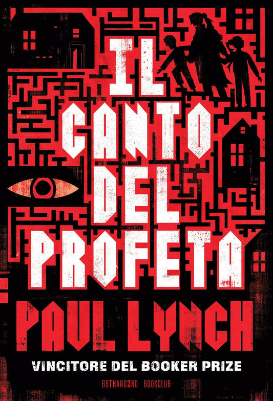 IL CANTO DEL PROFETA • Paul Lynch