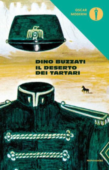 IL DESERTO DEI TARTARI • Dino Buzzati