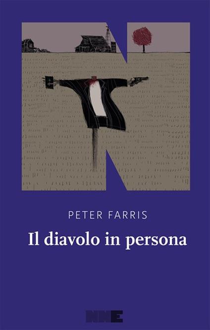 IL DIAVOLO IN PERSONA • Peter Farris