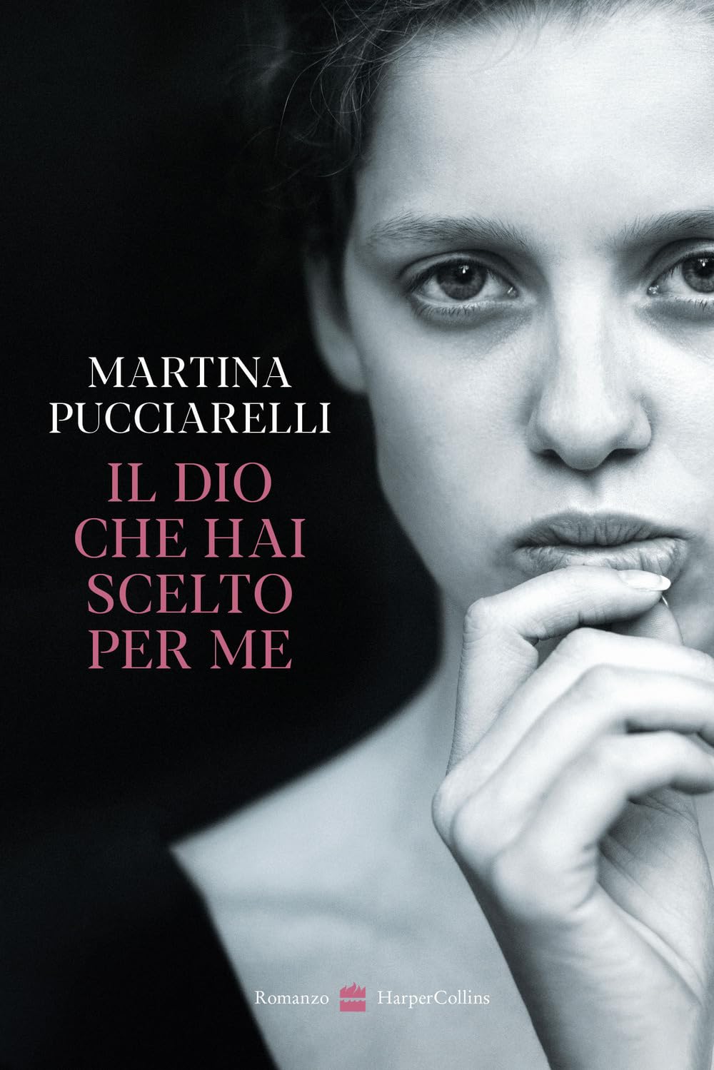 IL DIO CHE HAI SCELTO PER ME • Martina Pucciarelli