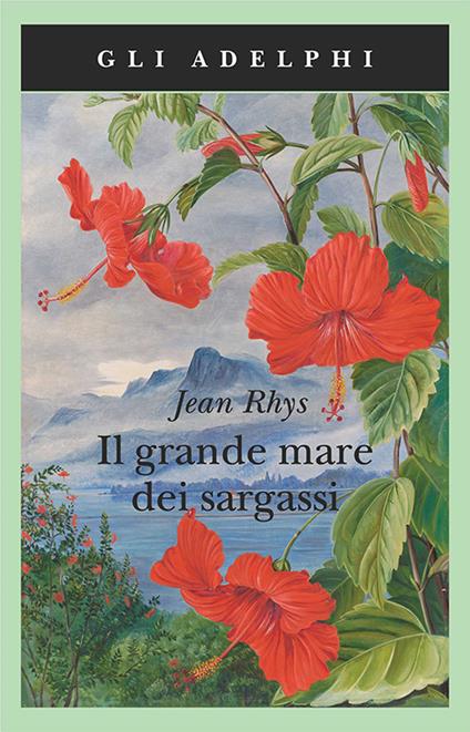 IL GRANDE MARE DEI SARGASSI • Jean Rhys