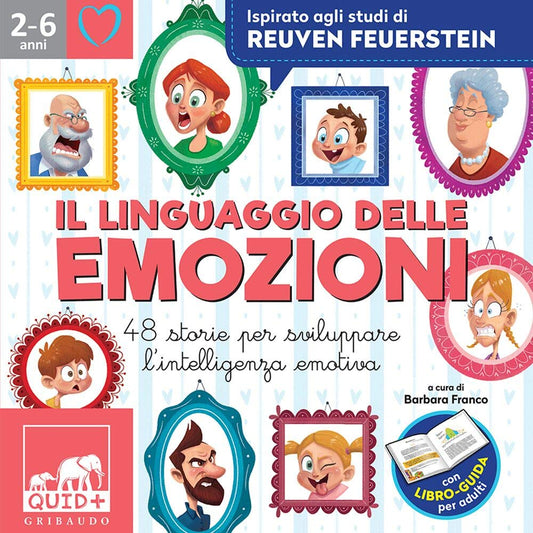 IL LINGUAGGIO DELLE EMOZIONI. 48 storie sviluppare l'intelligenza emotiva. Ispirato agli studi di Reuven Feuerstein.