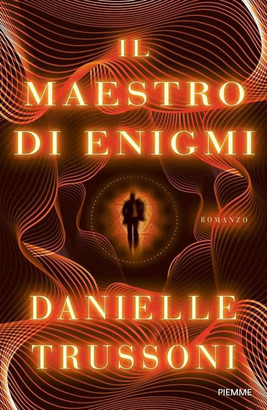 IL MAESTRO DI ENIGMI • Danielle Trussoni