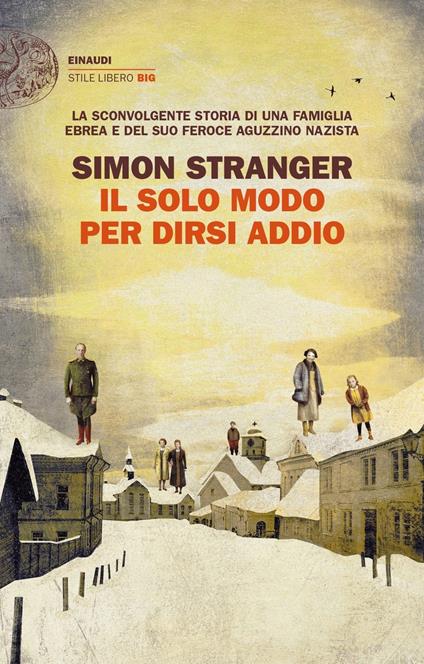 IL SOLO MODO PER DIRSI ADDIO • Simon Stranger