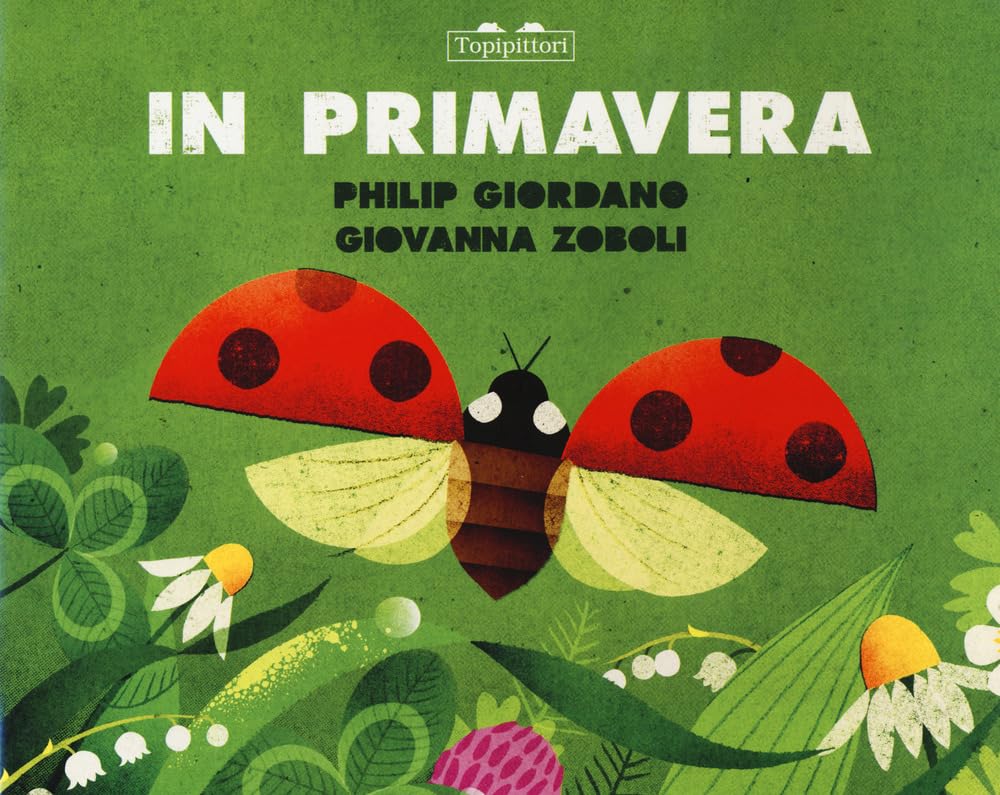 IN PRIMAVERA. IN AUTUNNO • P. Giordano, G. Zoboli