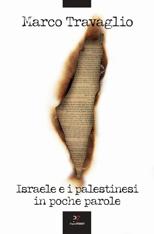 ISRAELE E I PALESTINESI IN POCHE PAROLE • Marco Travaglio