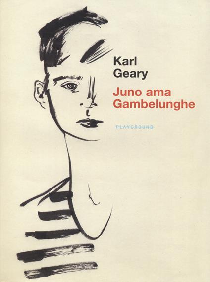 JUNO AMA GAMBELUNGHE • Karl Geary