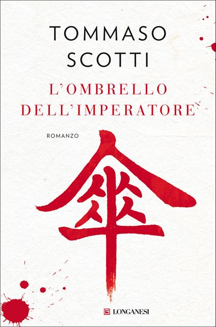 L'OMBRELLO DELL'IMPERATORE • Tommaso Scotti