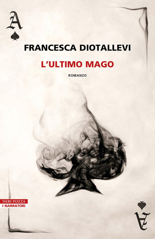 L'ULTIMO MAGO • Francesca Diotallevi