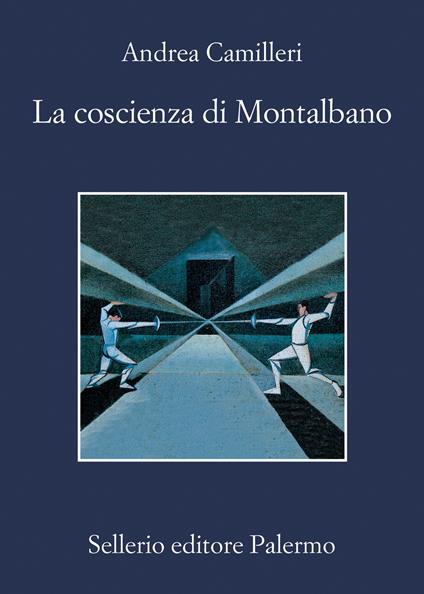 LA COSCIENZA DI MONTALBANO • Andrea Camilleri