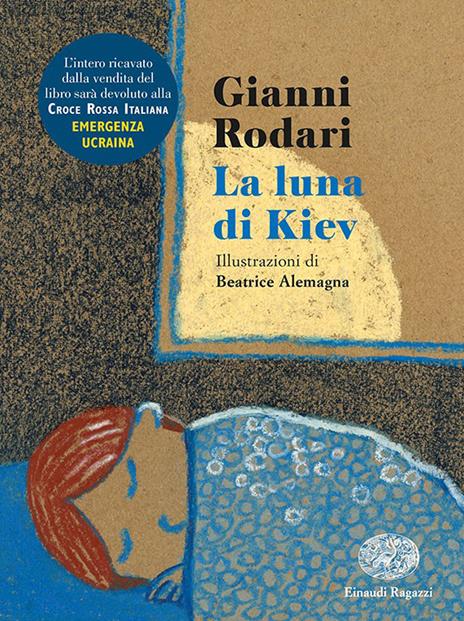 LA LUNA DI KIEV • Gianna Rodari