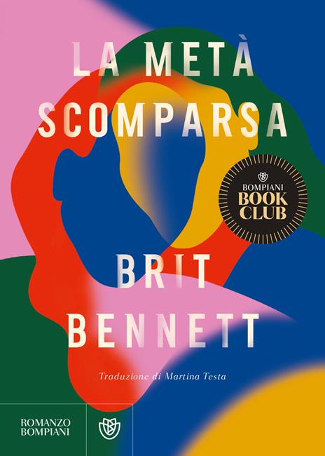 LA METÀ SCOMPARSA • Brit Bennett