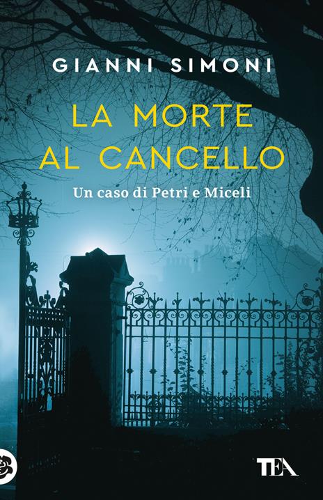 LA MORTE AL CANCELLO • Gianni Simoni