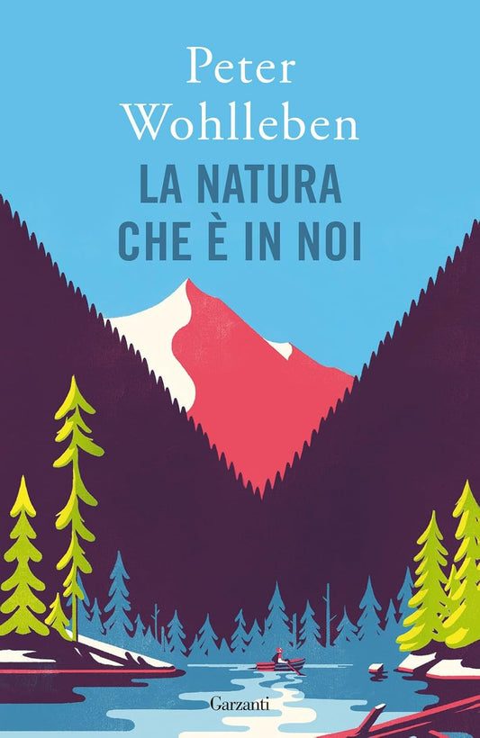 LA NATURA CHE È IN NOI • Peter Wohlleben