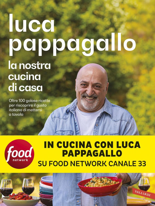 LA NOSTRA CUCINA DI CASA • Luca Pappagallo