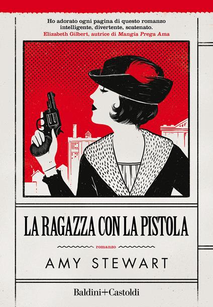 LA RAGAZZA CON LA PISTOLA • Amy Stewart