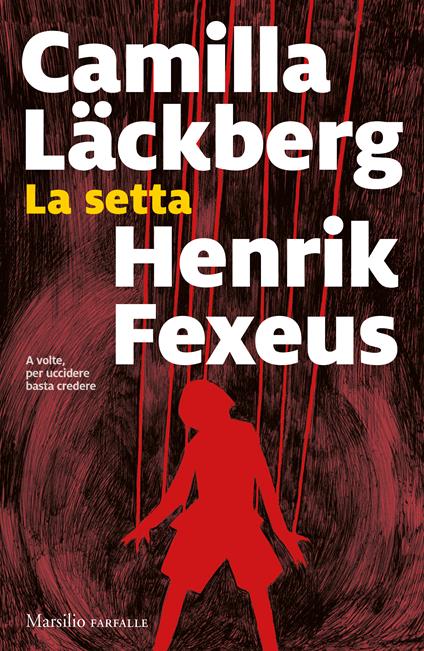 LA SETTA • Camilla Läckberg