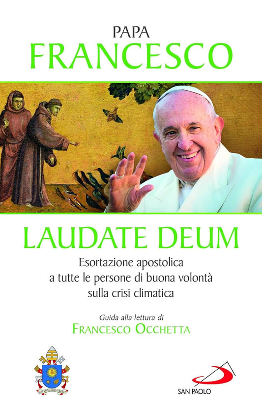 LAUDATE DEUM • Papa Francesco