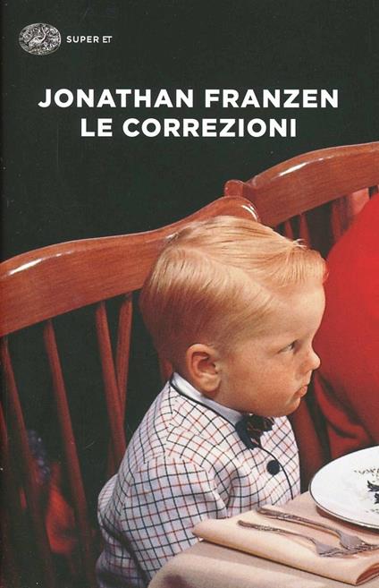 LE CORREZIONI • Jonathan Franzen