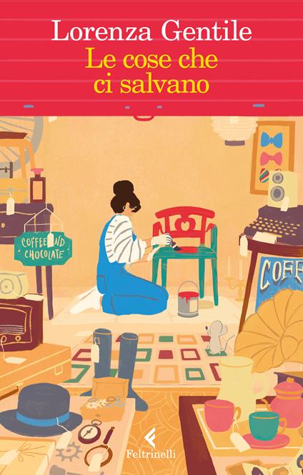 LE COSE CHE CI SALVANO • Lorenza Gentile