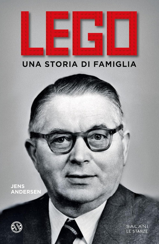 LEGO. Una storia di famiglia • Jens Andersen