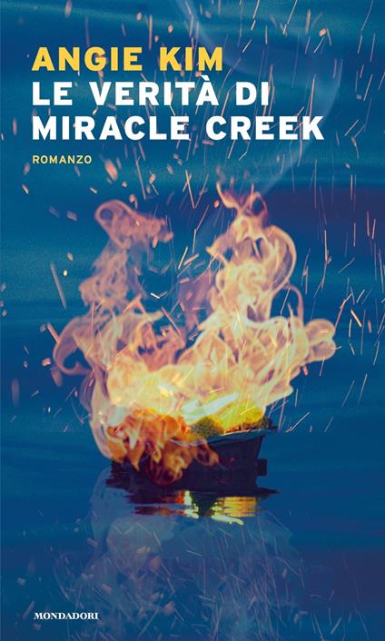 LE VERITÀ DI MIRACLE CREEK • Angie Kim