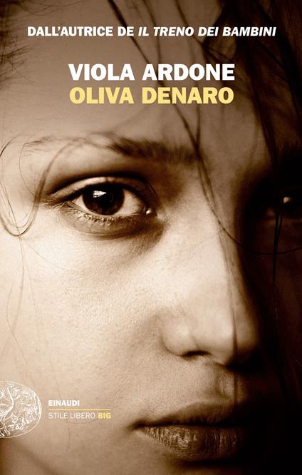 OLIVA DENARO • Viola Ardone