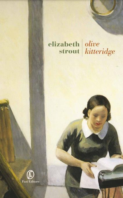 OLIVE KITTERIDGE • Elizabeth Strout