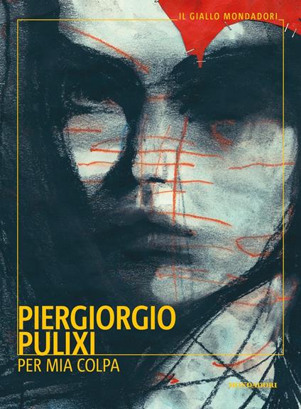 PER MIA COLPA • Pierluigi Pulixi