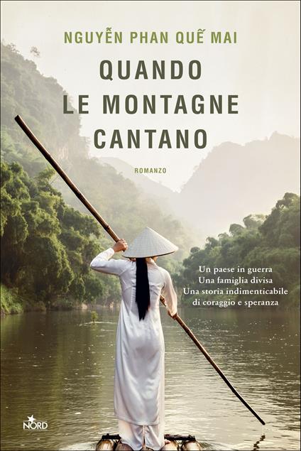 QUANDO LE MONTAGNE CANTANO • Nguyen Phan Que Mai