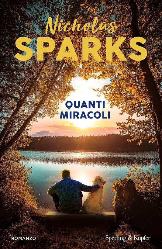 QUANTI MIRACOLI • Nicholas Sparks