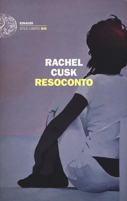 RESOCONTO • Rachel Cusk