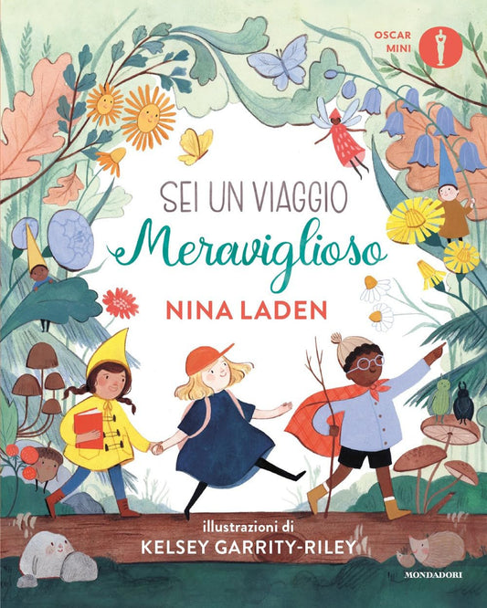 SEI UN VIAGGIO MERAVIGLIOSO • Nina Laden