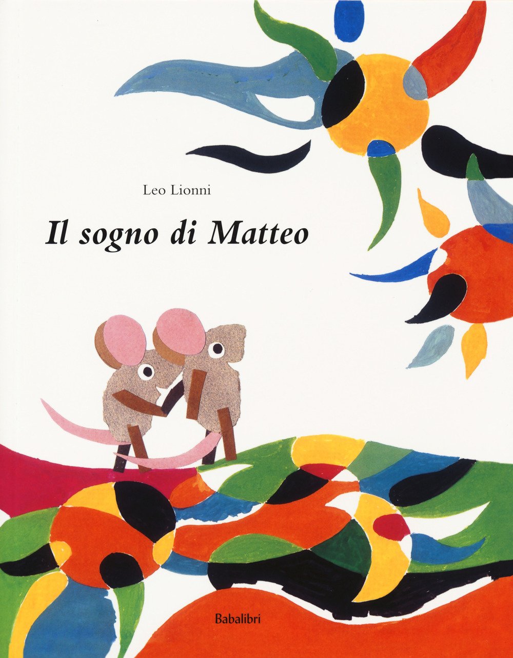 IL SOGNO DI MATTEO • Leo Lionni