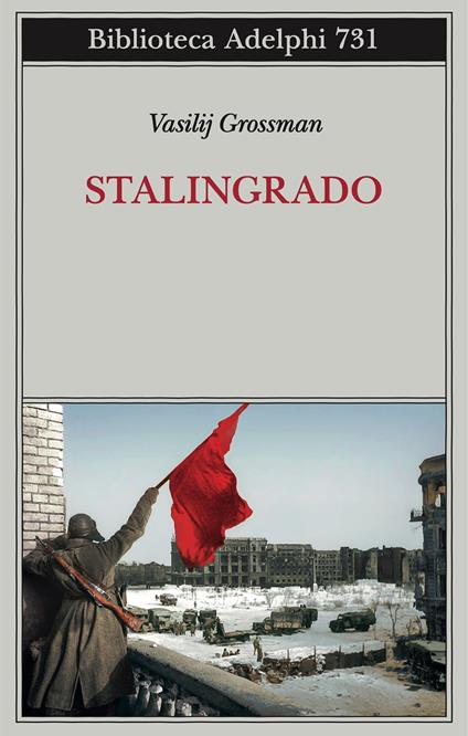 STALINGRADO • Vasilij Grossman